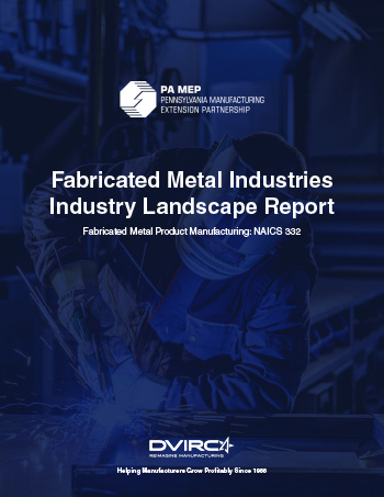 Fabricated Metal Industries Landscape Report